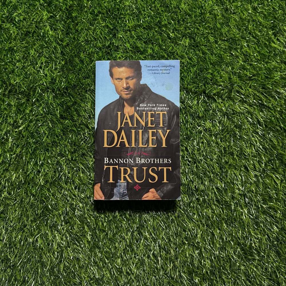 Bannon‎ Brothers: Trust - Janet Dailey (Paperback)